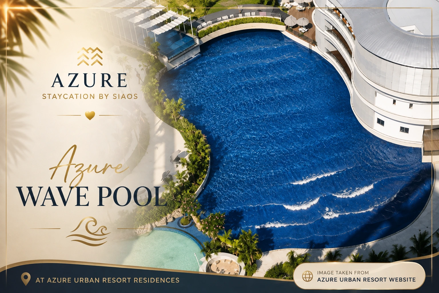 Azure Wave Pool at Azure Urban Resort Residences